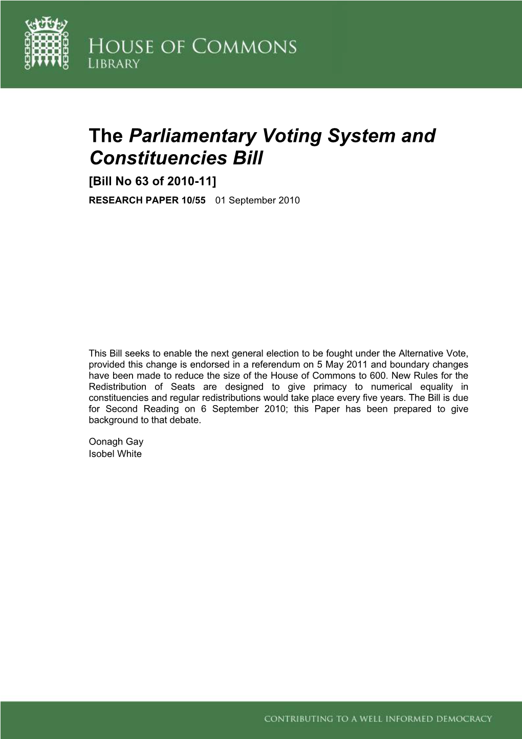 The Parliamentary Voting System and Constituencies Bill [Bill No 63 of 2010-11] RESEARCH PAPER 10/55 01 September 2010