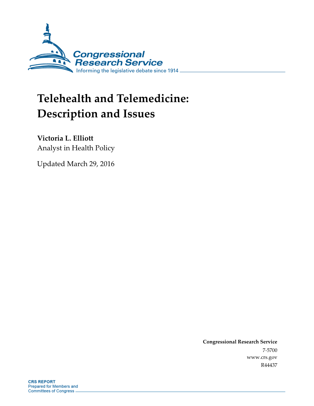 Telehealth and Telemedicine: Description and Issues