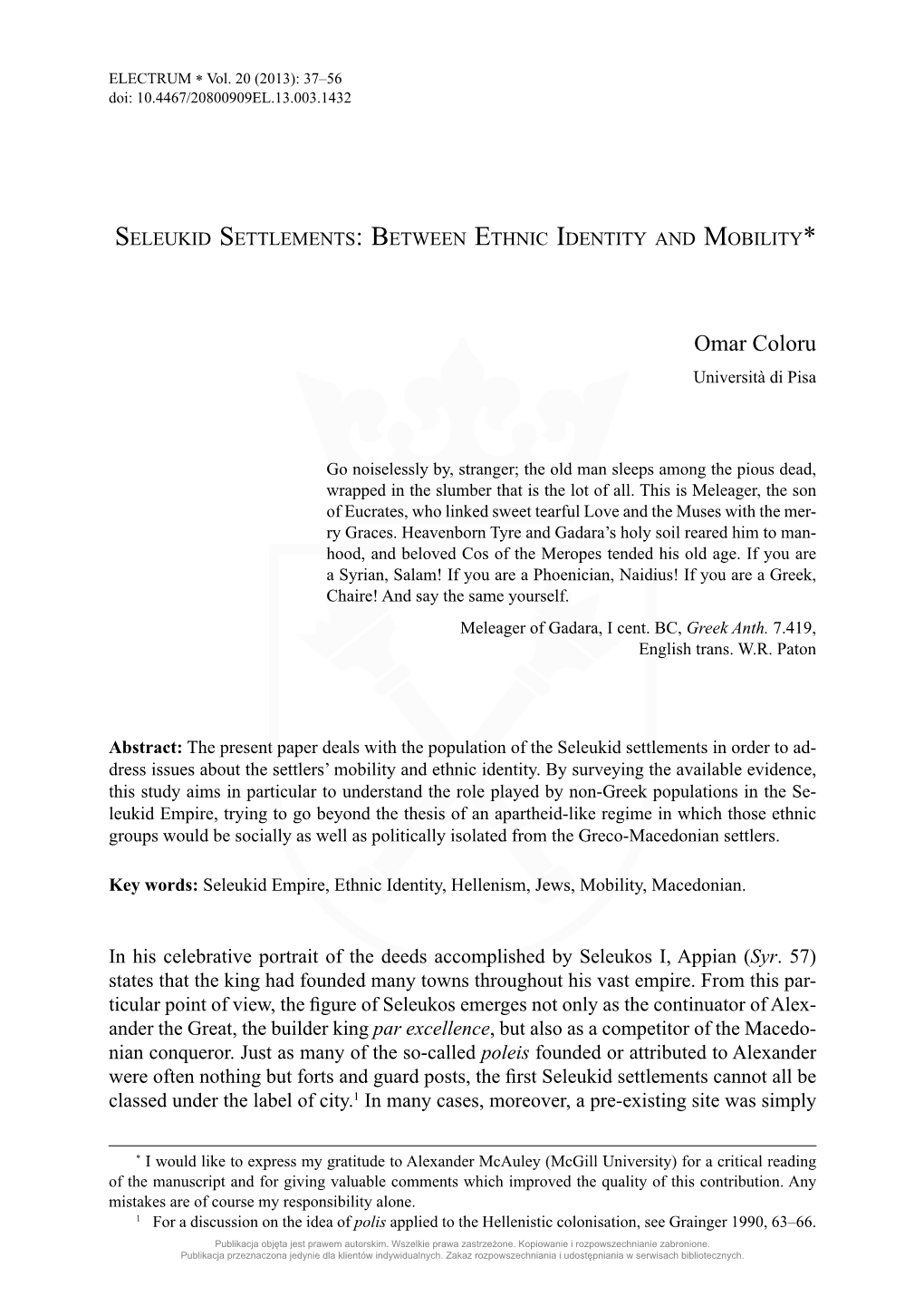 Seleukid Settlements: Between Ethnic Identity and Mobility*