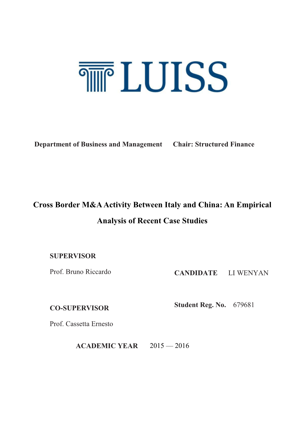 Cross Border M&A Activity Between Italy and China: an Empirical