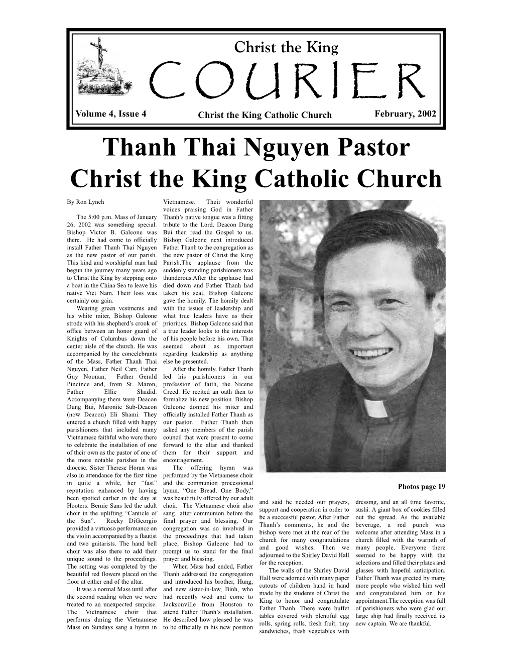 Courier February, 2002 from the Editor Visiting with Our Pastor Dear Readers of the Courier Me and to the Staff