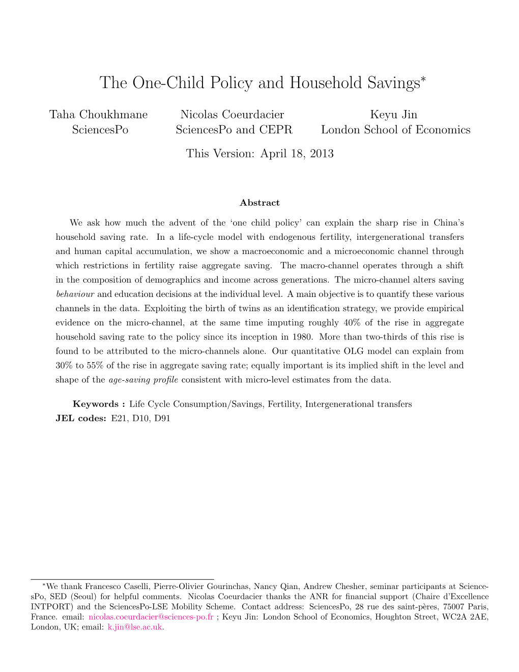 The One-Child Policy and Household Savings∗