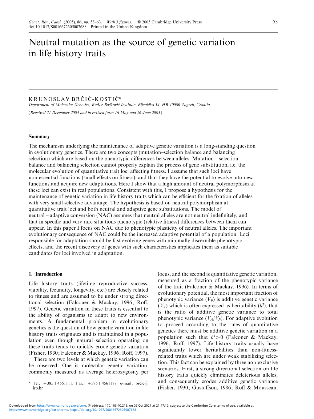 Neutral Mutation As the Source of Genetic Variation in Life History Traits