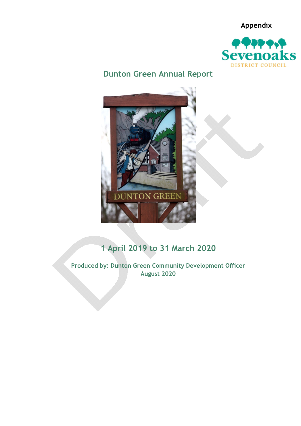 Dunton Green Annual Report 1 April 2019 to 31 March 2020