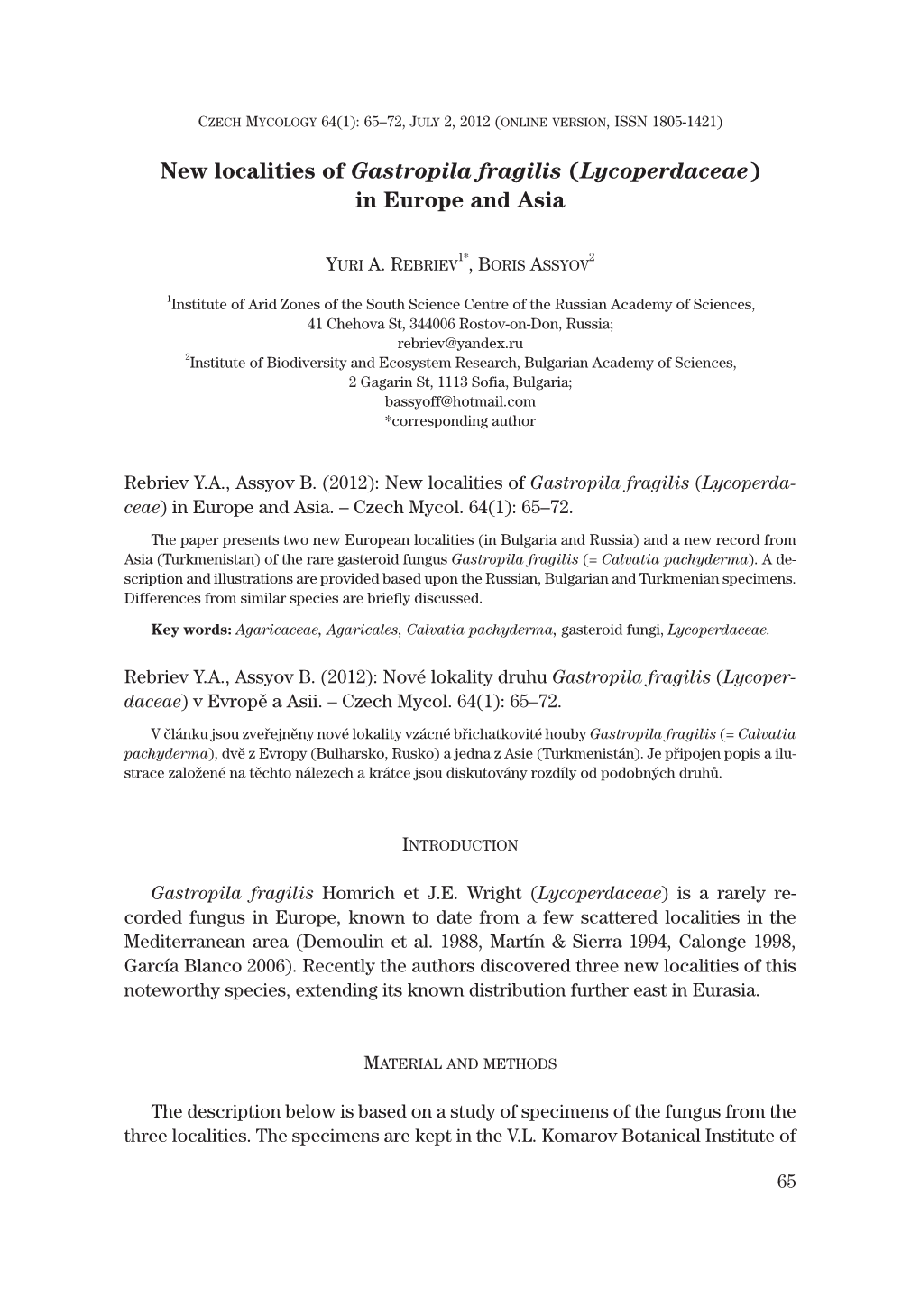 New Localities of Gastropila Fragilis (Lycoperdaceae) in Europe and Asia