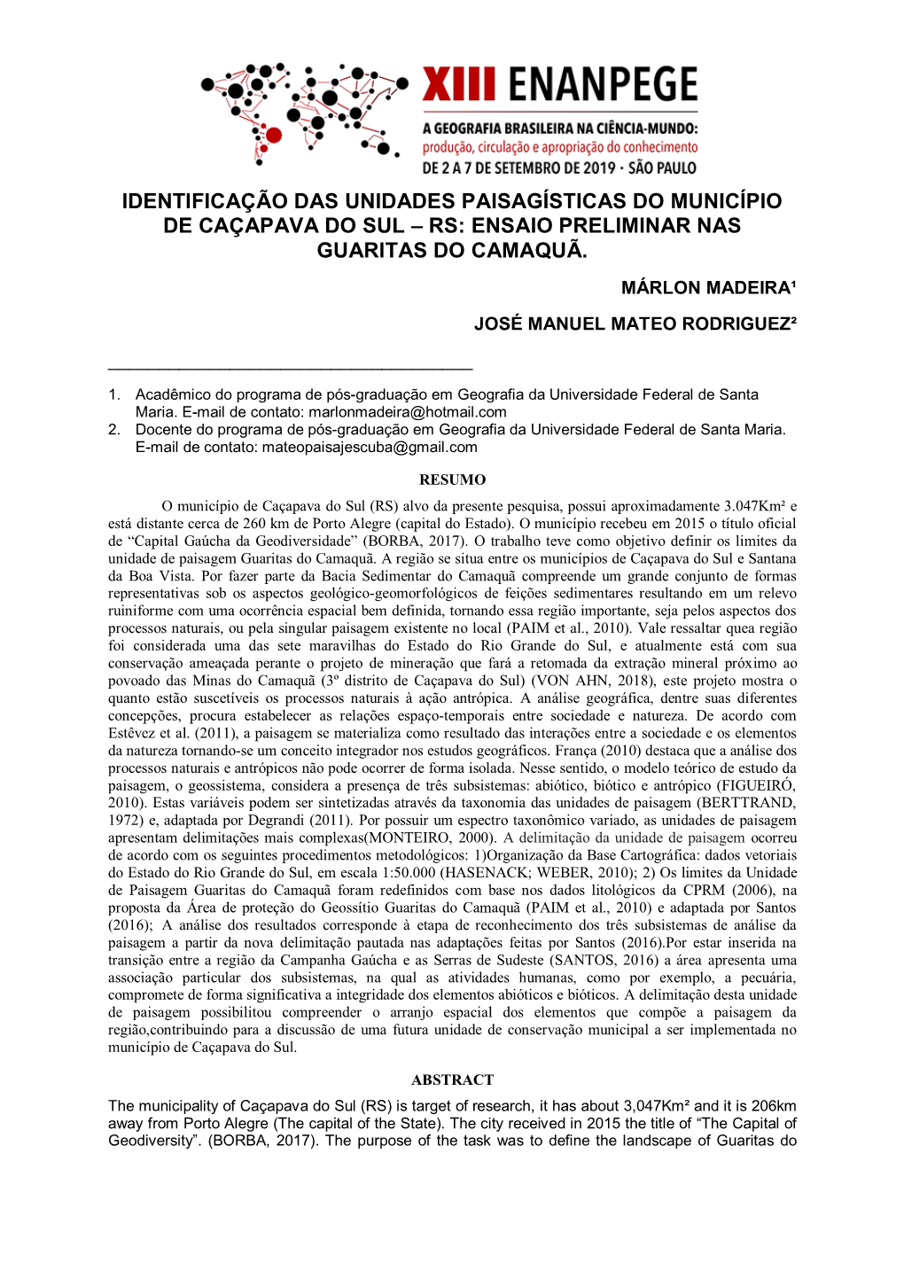 Identificação Das Unidades Paisagísticas Do Município De Caçapava Do Sul – Rs: Ensaio Preliminar Nas Guaritas Do Camaquã