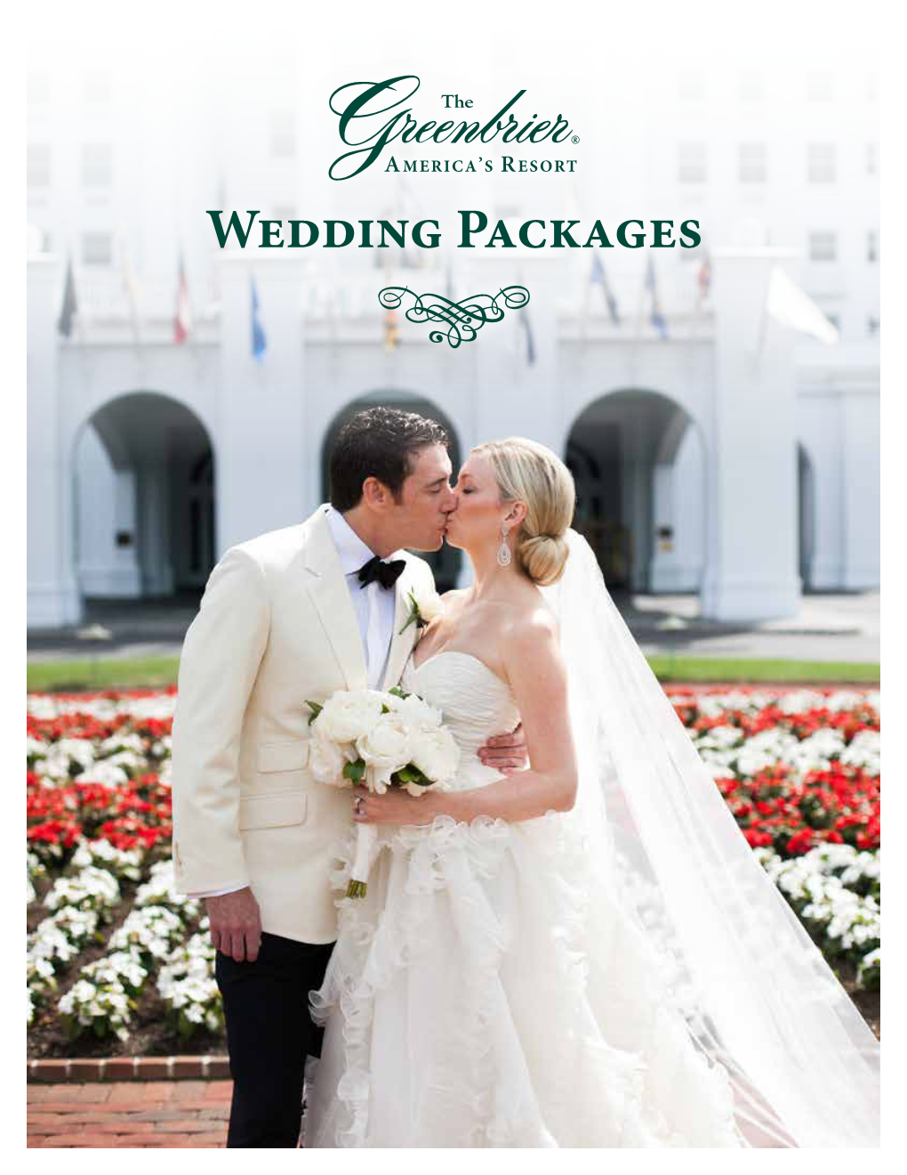 Wedding Packages Table of Contents the Greenbrier Experience