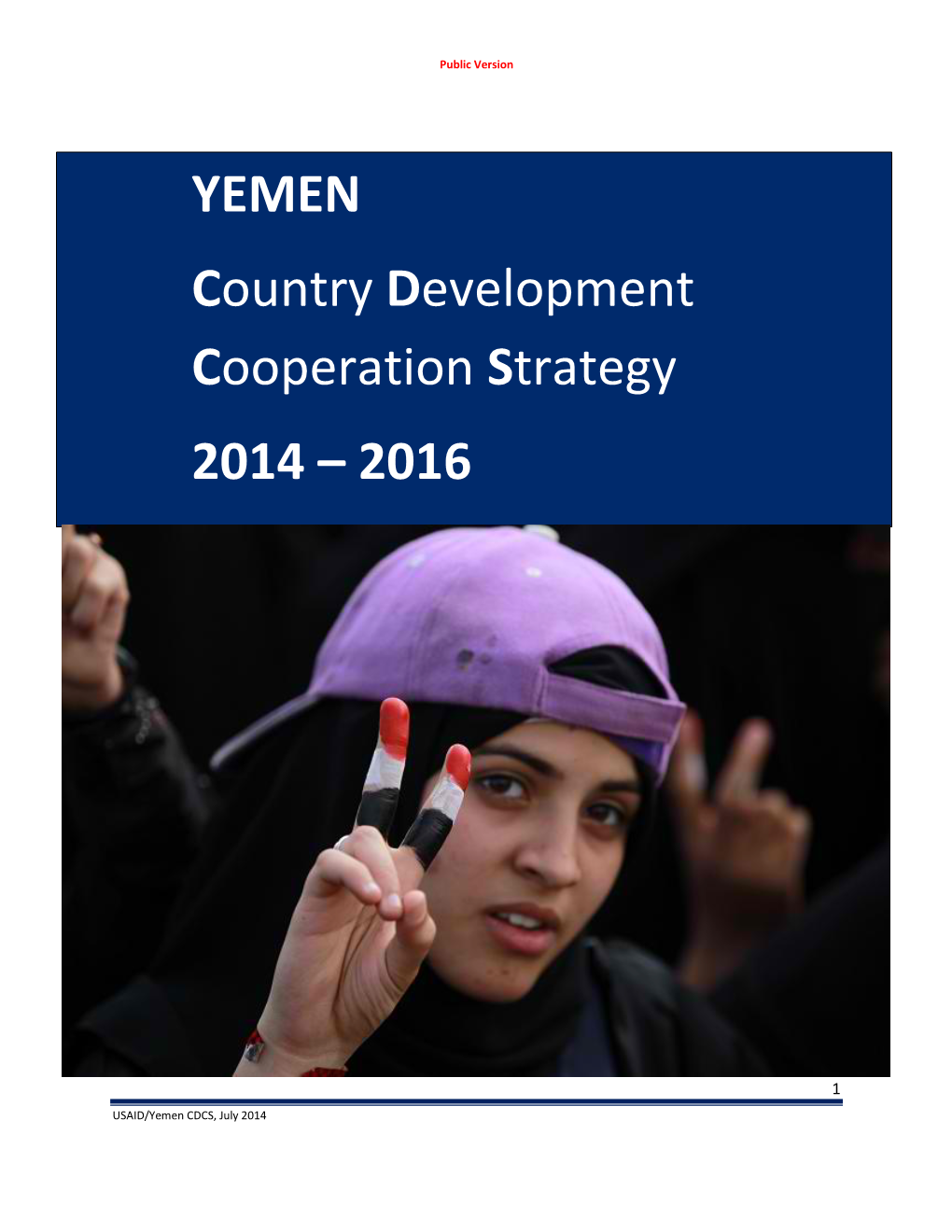 YEMEN Country Development Cooperation Strategy 2014 – 2016