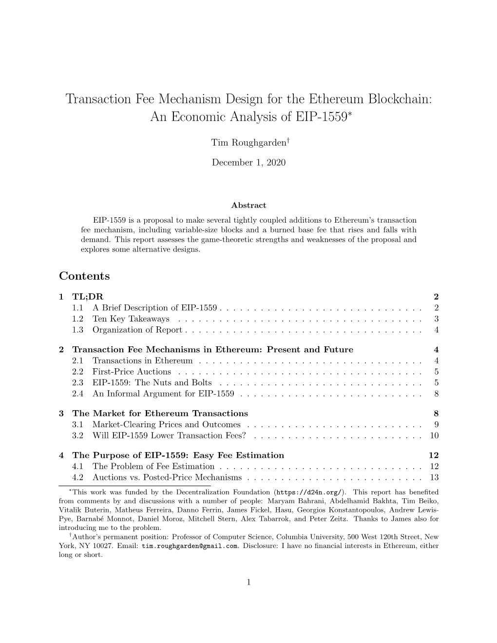 Transaction Fee Mechanism Design for the Ethereum Blockchain: an Economic Analysis of EIP-1559∗