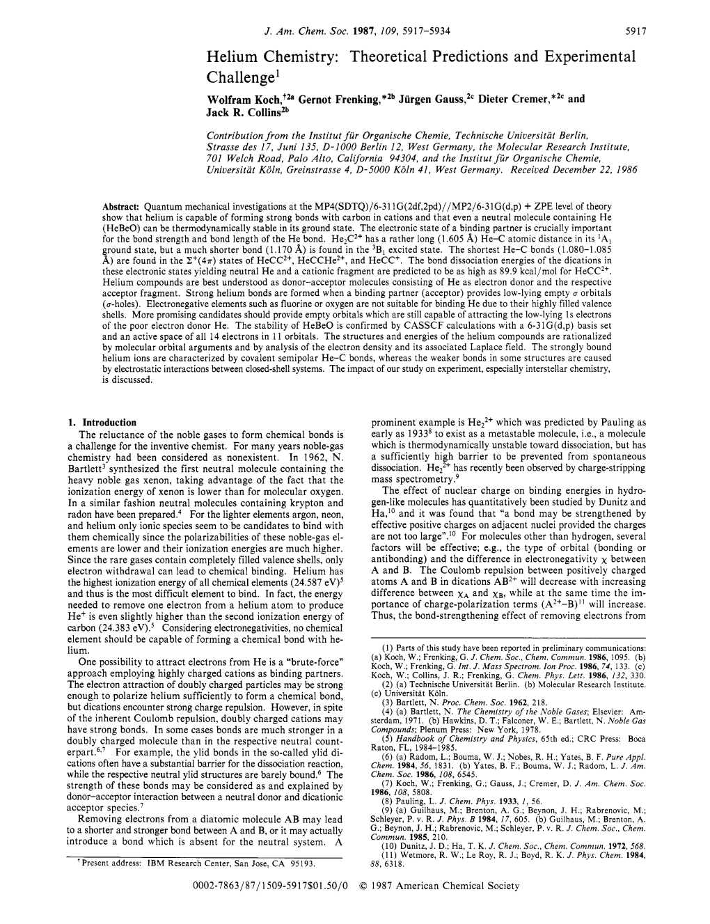 Helium Chemistry: Theoretical Predictions and Experimental Challenge