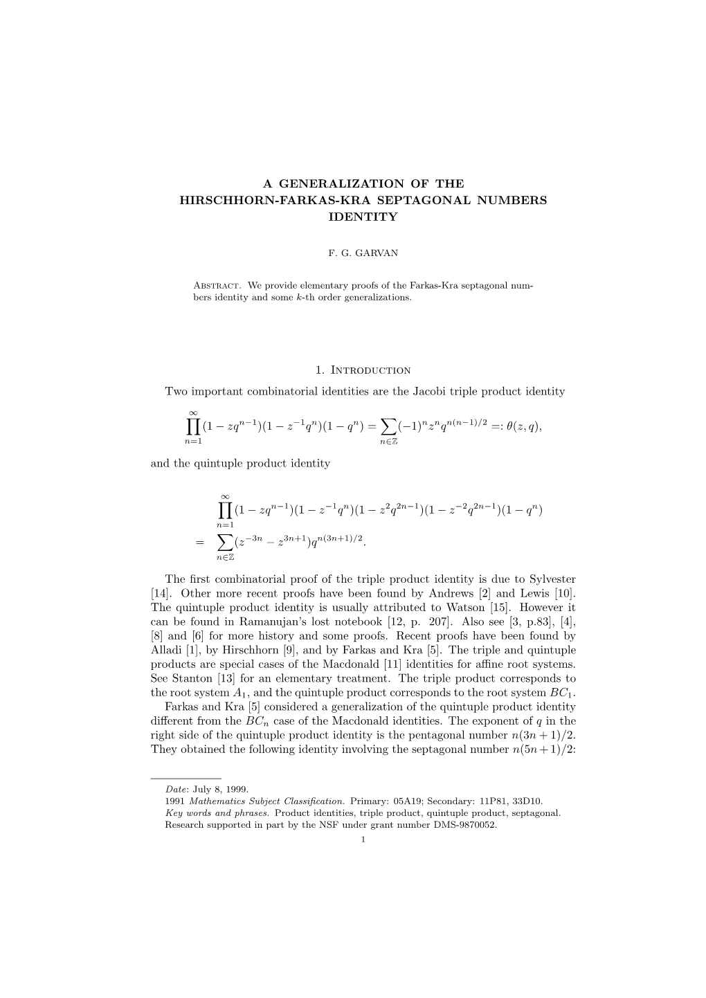 A Generalization of the Hirschhorn-Farkas-Kra Septagonal Numbers Identity