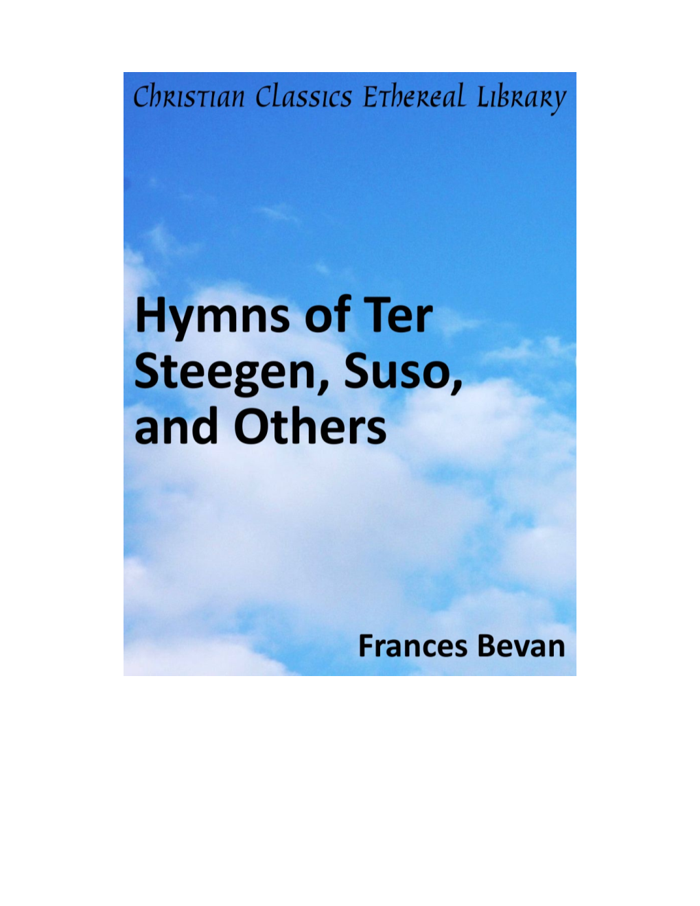 Hymns of Ter Steegen, Suso, and Others