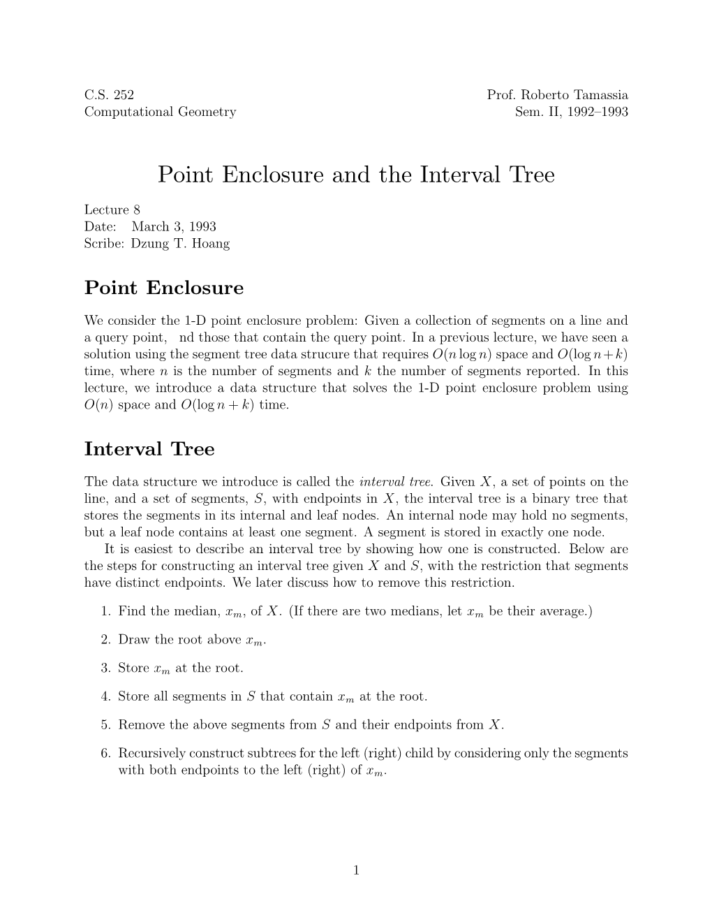 Point Enclosure and the Interval Tree