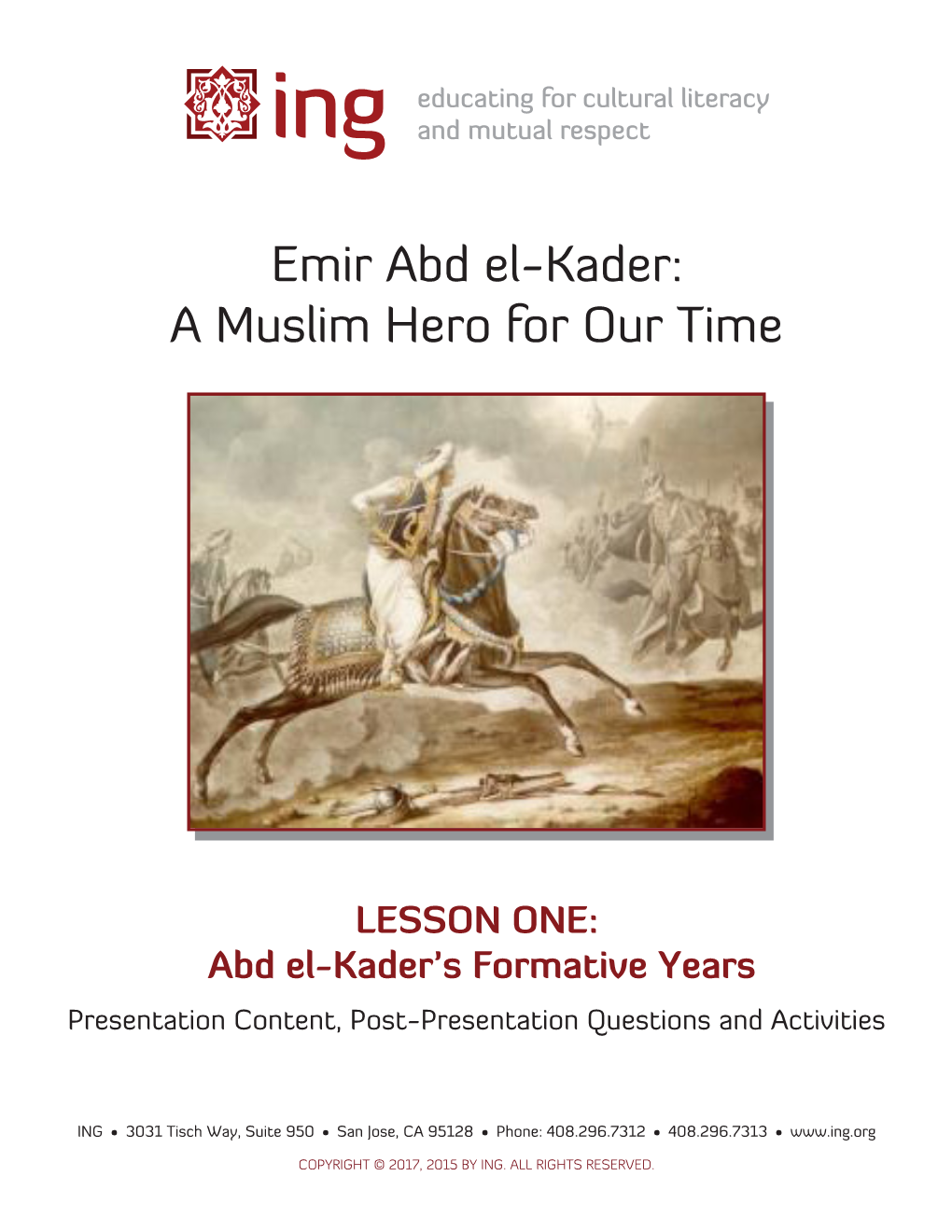 Emir Abd El-Kader: a Muslim Hero for Our Time