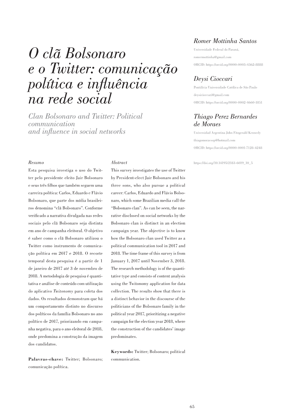 O Clã Bolsonaro E O Twitter: Comunicação Política E Influência