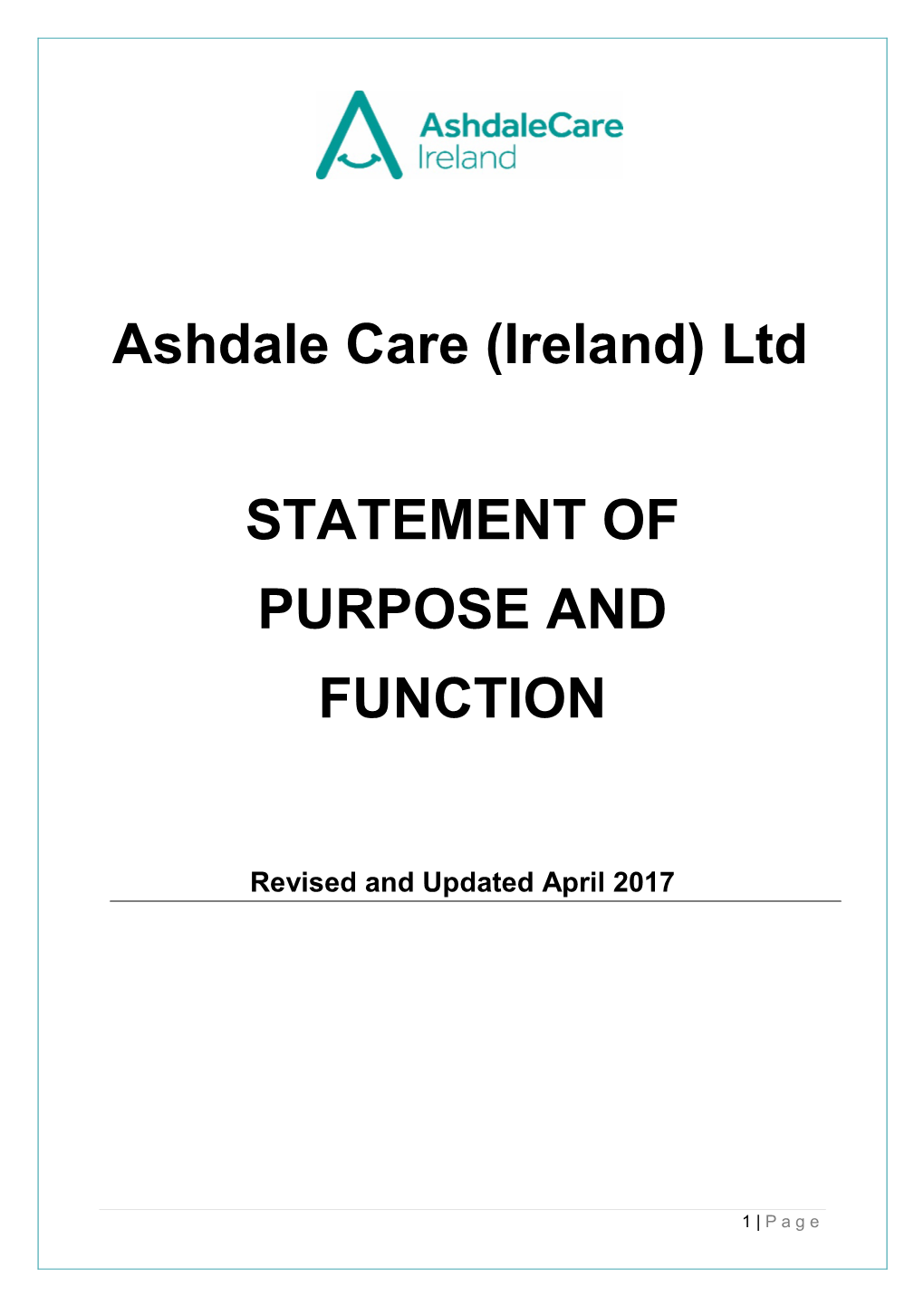 (Ireland) Ltd STATEMENT of PURPOSE and FUNCTION