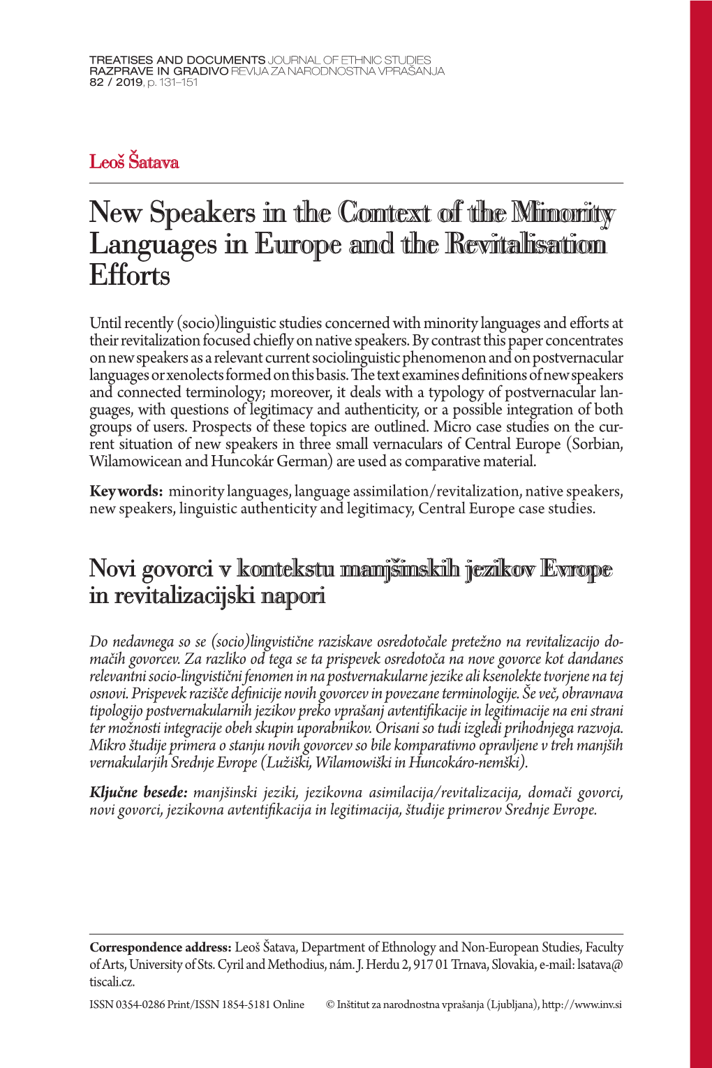 New Speakers in the Context of the Minority Languages in Europe and the Revitalisation Efforts