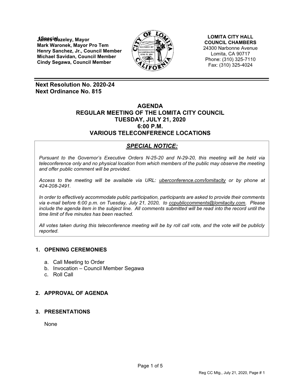 Agenda Regular Meeting of the Lomita City Council Tuesday, July 21, 2020 6:00 P.M