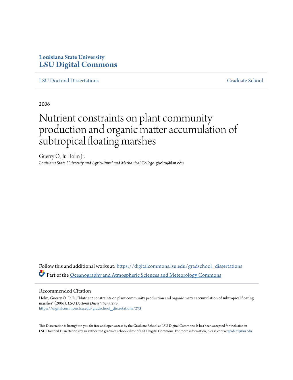 Nutrient Constraints on Plant Community Production and Organic Matter Accumulation of Subtropical Floating Marshes Guerry O., Jr