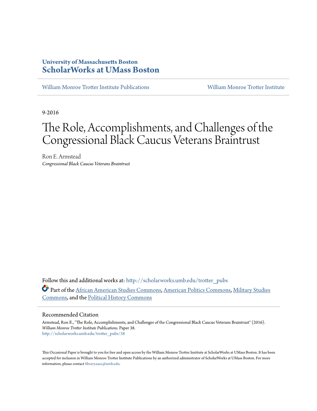 The Role, Accomplishments, and Challenges of the Congressional Black Caucus Veterans Braintrust Ron E
