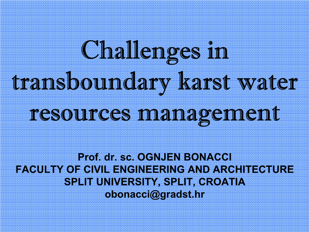Challenges in Transboundary Karst Water Resources Management