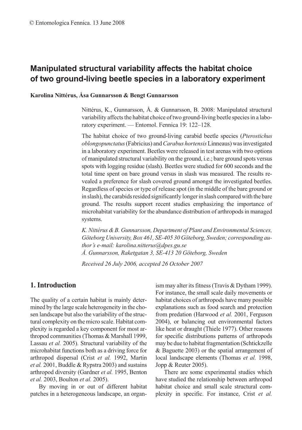 Manipulated Structural Variability Affects the Habitat Choice of Two Ground-Living Beetle Species in a Laboratory Experiment