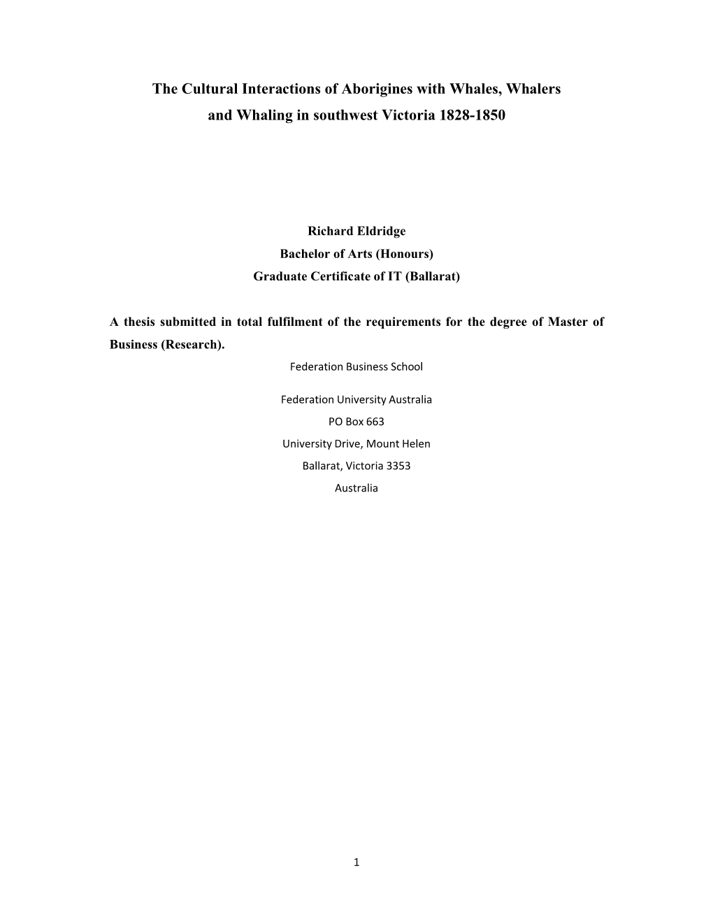 The Cultural Interactions of Aborigines with Whales, Whalers and Whaling in Southwest Victoria 1828-1850