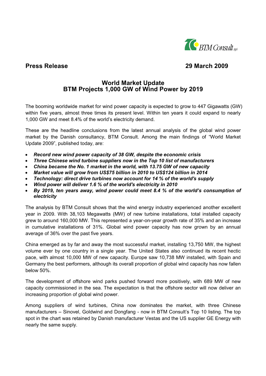 Press Release 29 March 2009 World Market Update BTM Projects 1,000