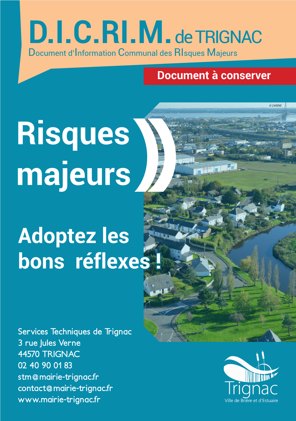 D.I.C.RI.M.De TRIGNAC Risques Majeurs