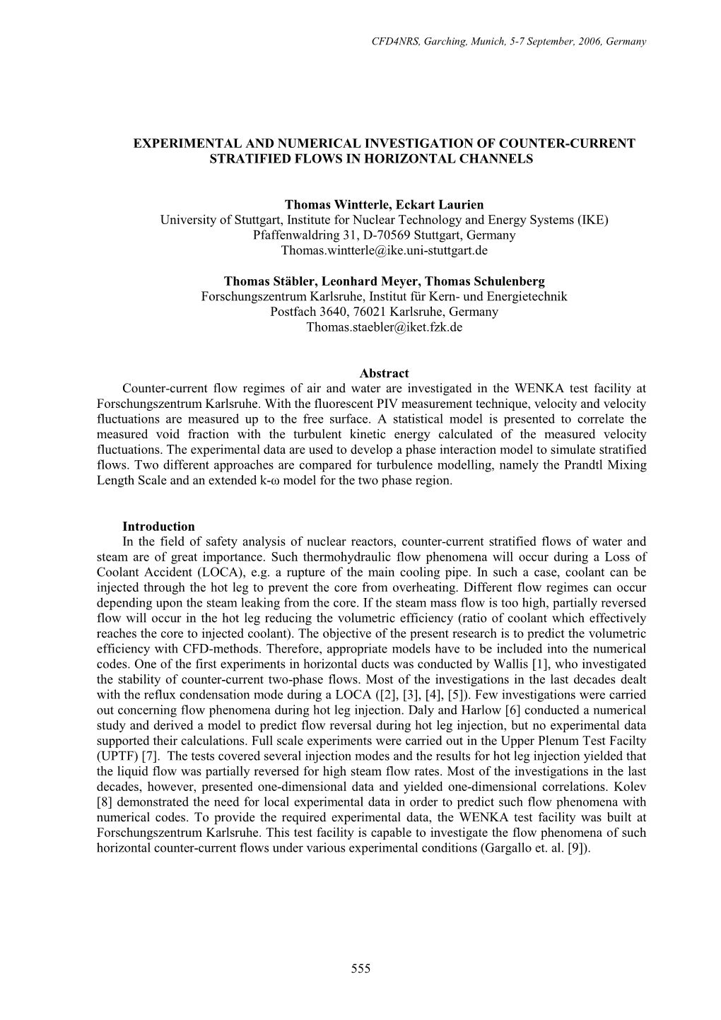 Experimental and Numerical Investigation of Counter-Current Stratified Flows in Horizontal Channels