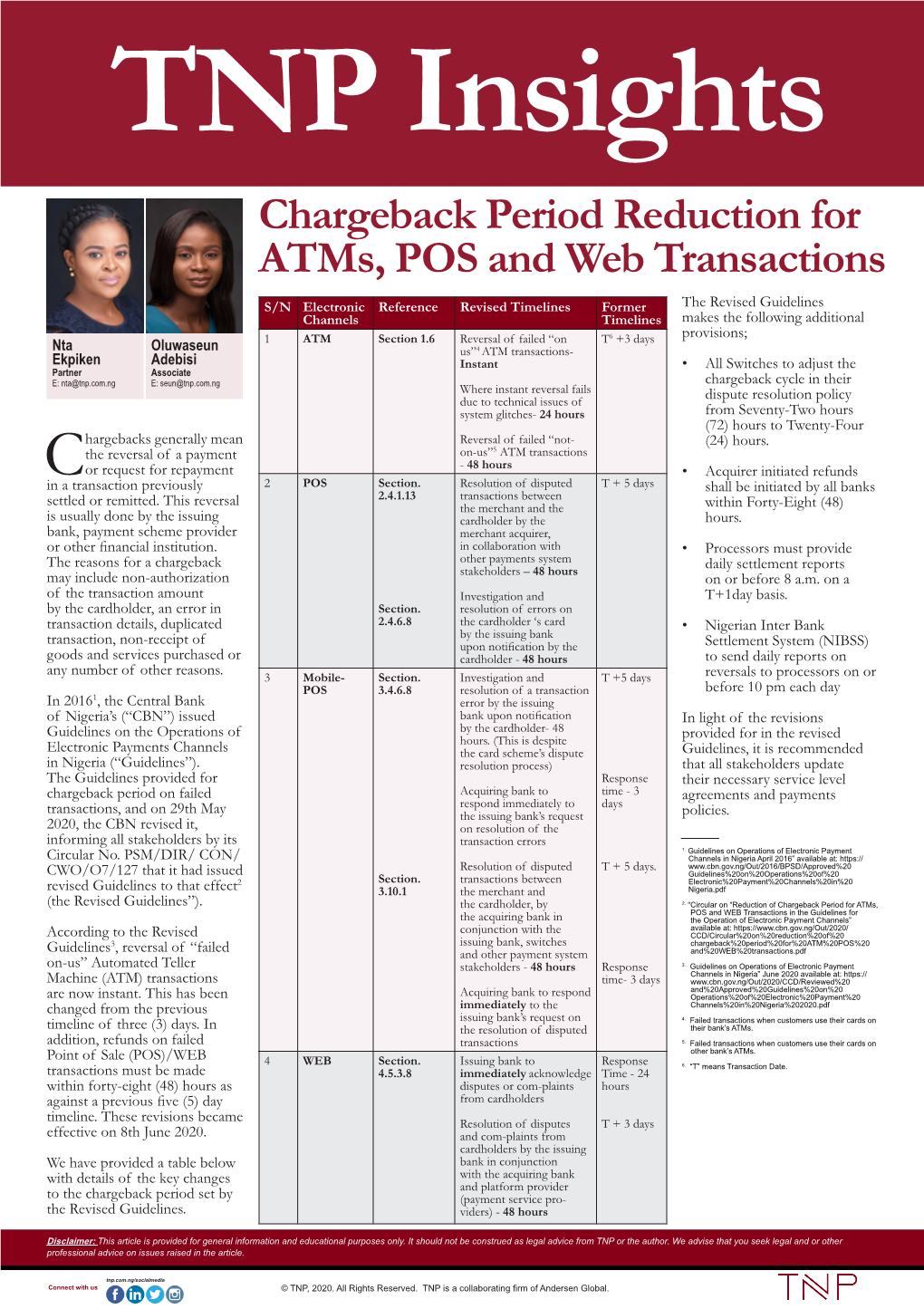 Chargeback Period Reduction for Atms, POS and Web Transactions
