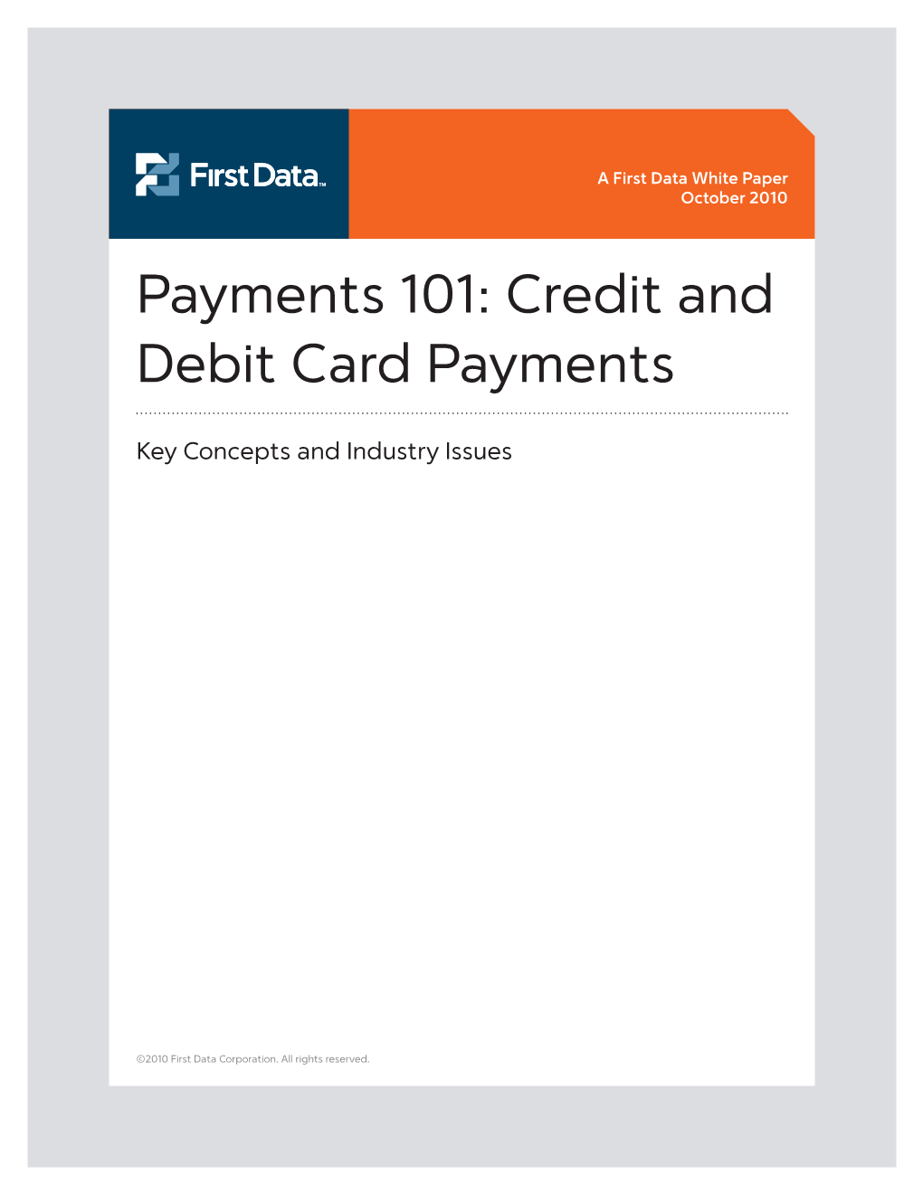 Payments 101: Credit and Debit Card Payments