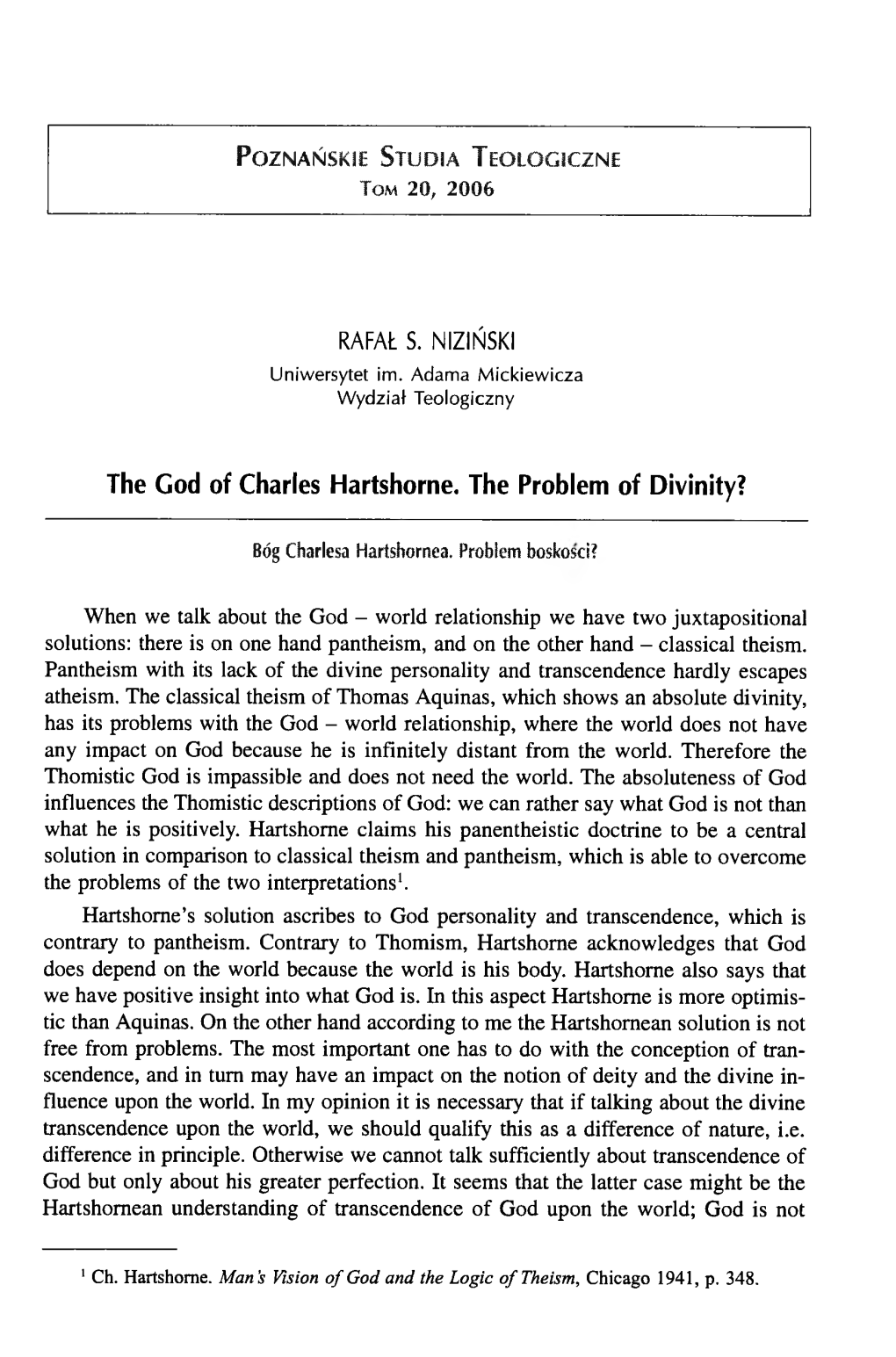 The God of Charles Hartshorne. the Problem of Divinity?