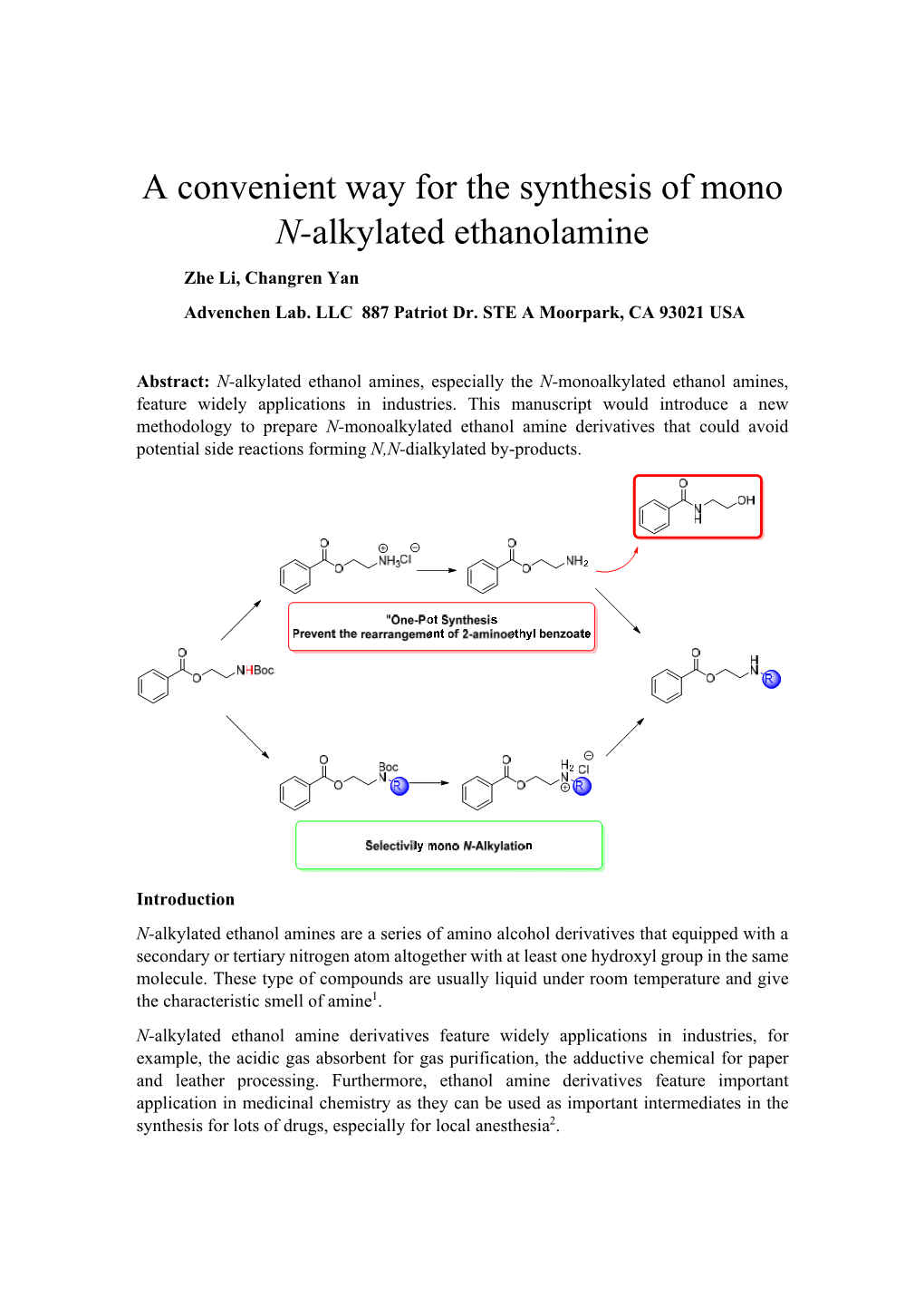 A Convenient Way for the Synthesis of Mono N-Alkylated Ethanolamine Zhe Li, Changren Yan Advenchen Lab