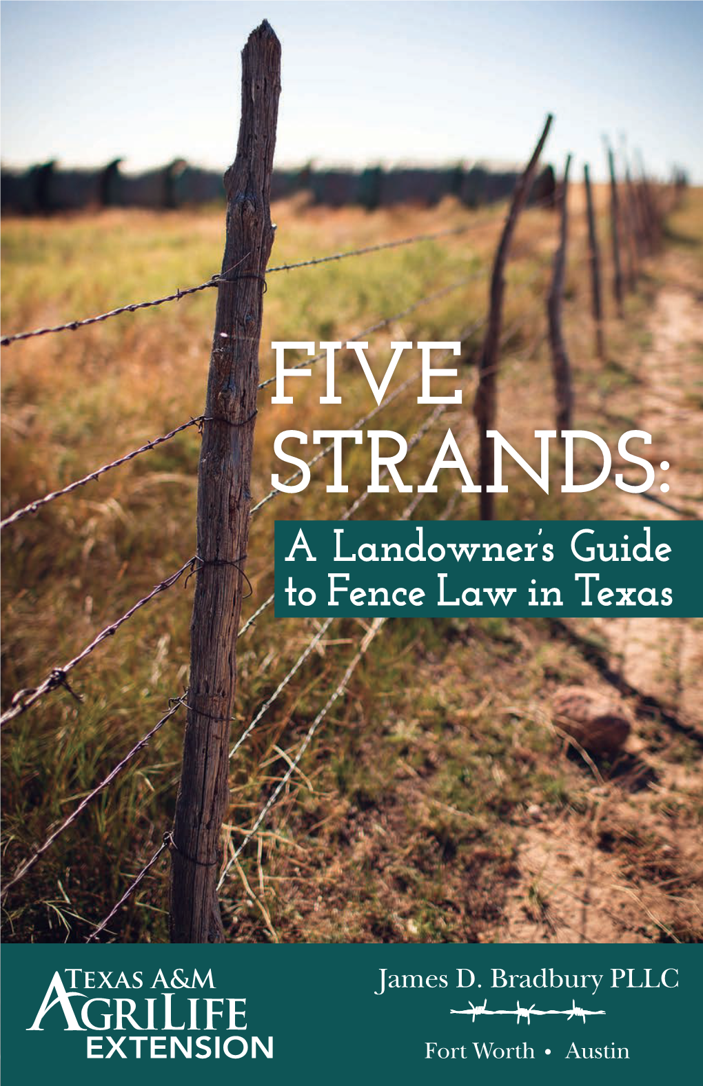 A Landowner's Guide to Fence Law in Texas