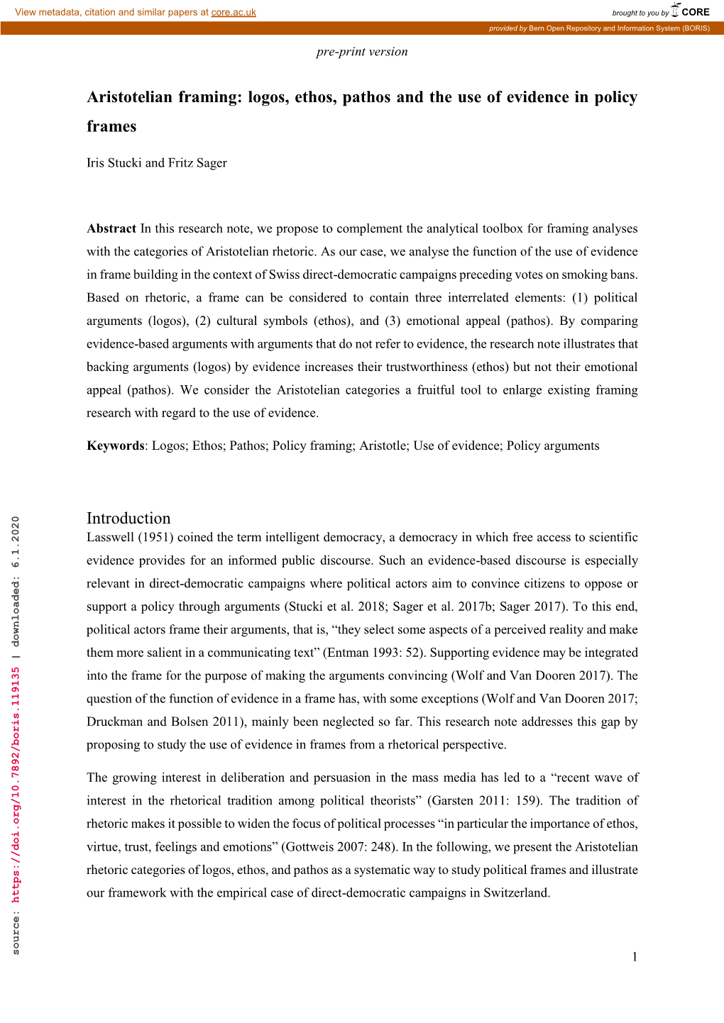 Logos, Ethos, Pathos and the Use of Evidence in Policy Frames Introduction