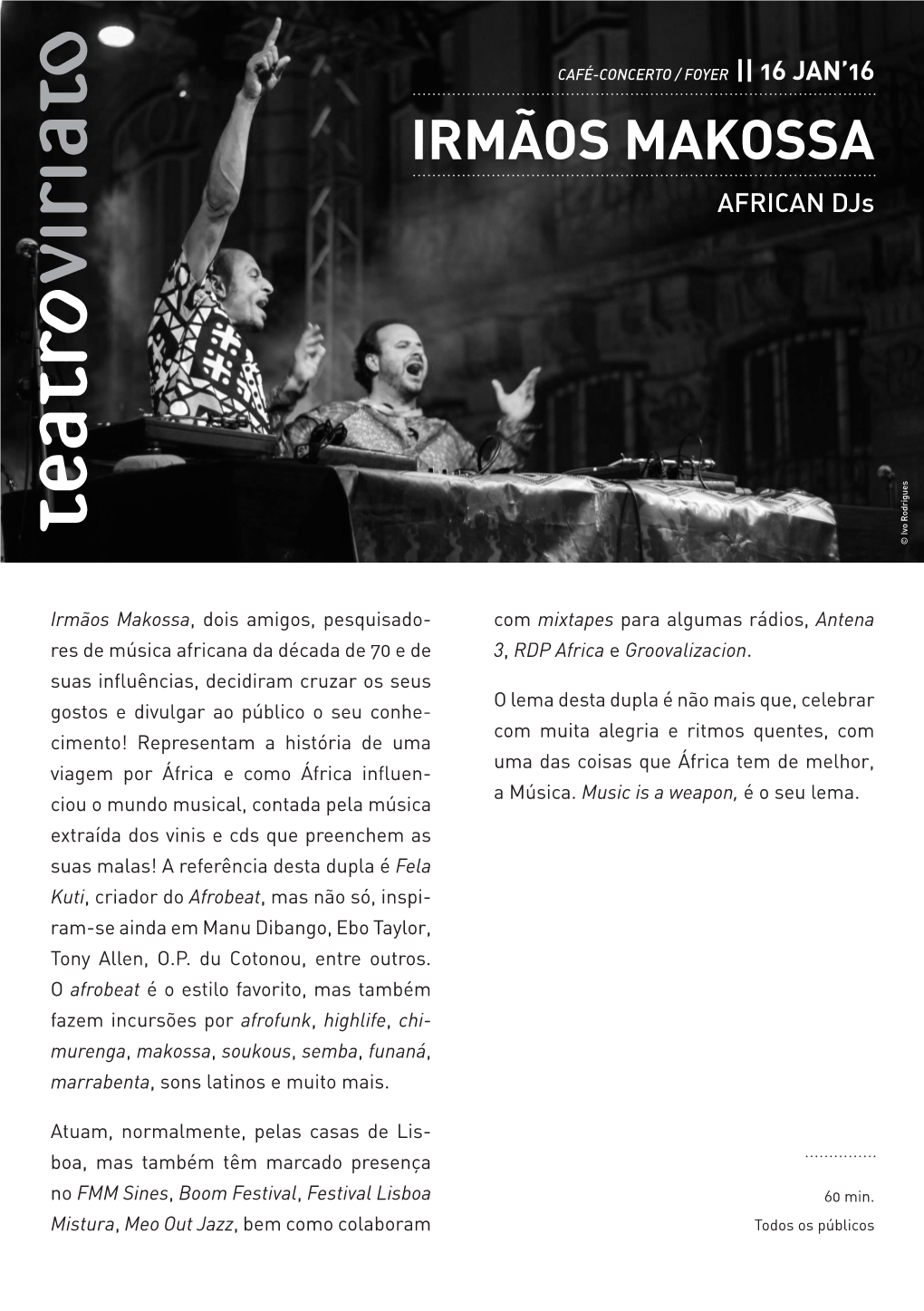 IRMÃOS MAKOSSA AFRICAN Djs © Ivo Rodrigues © Ivo