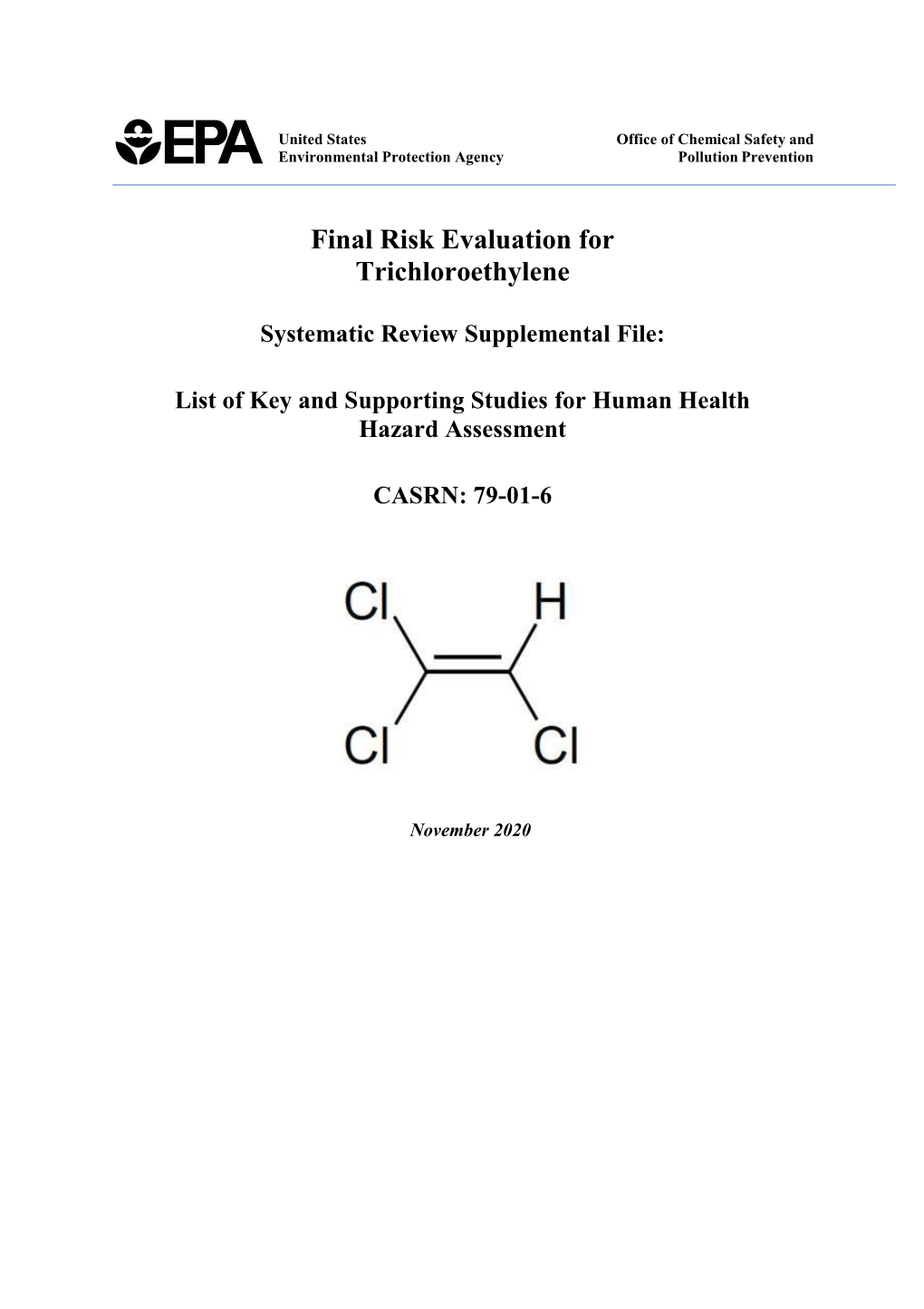 Trichloroethylene Systematic Review Supplemental File: List of Key and Supporting Studies for Human Health Hazard Assessment