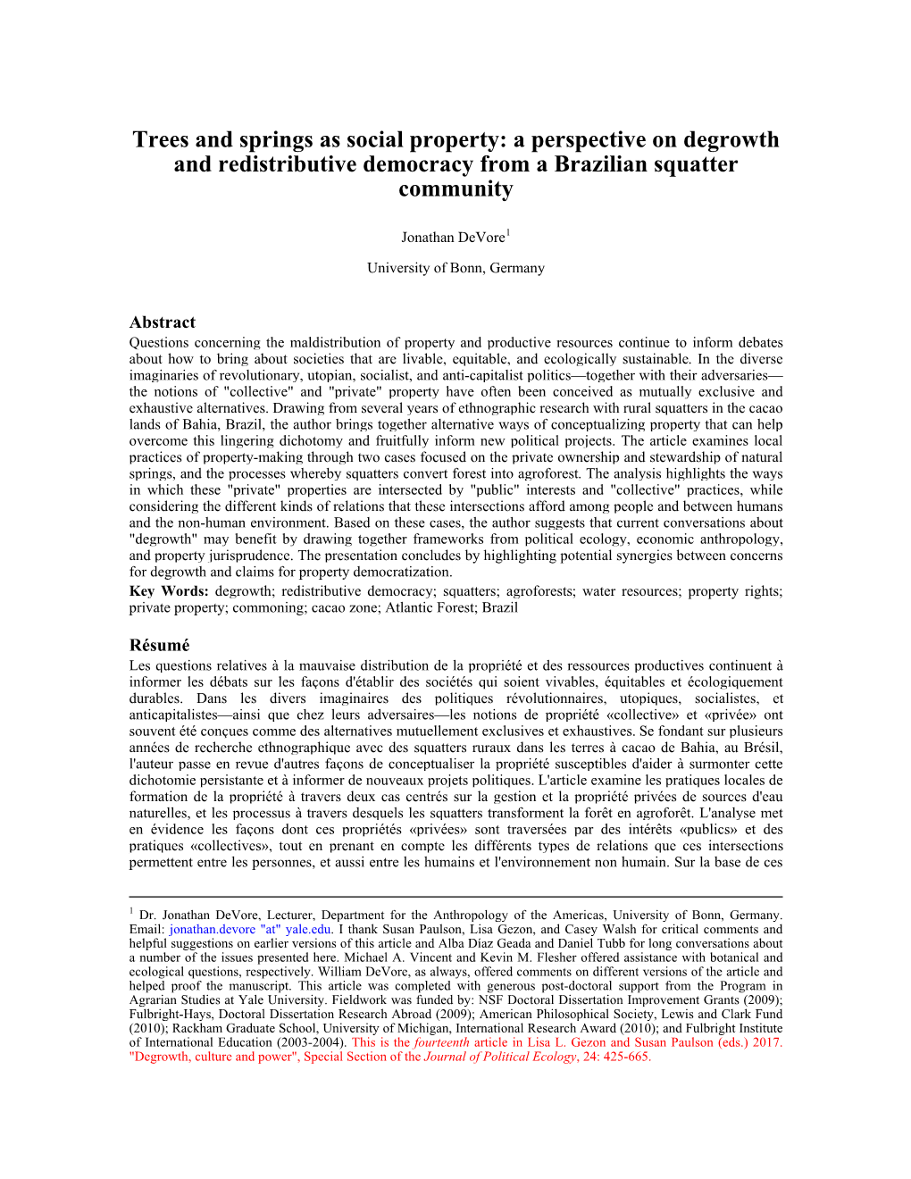 Trees and Springs As Social Property: a Perspective on Degrowth and Redistributive Democracy from a Brazilian Squatter Community