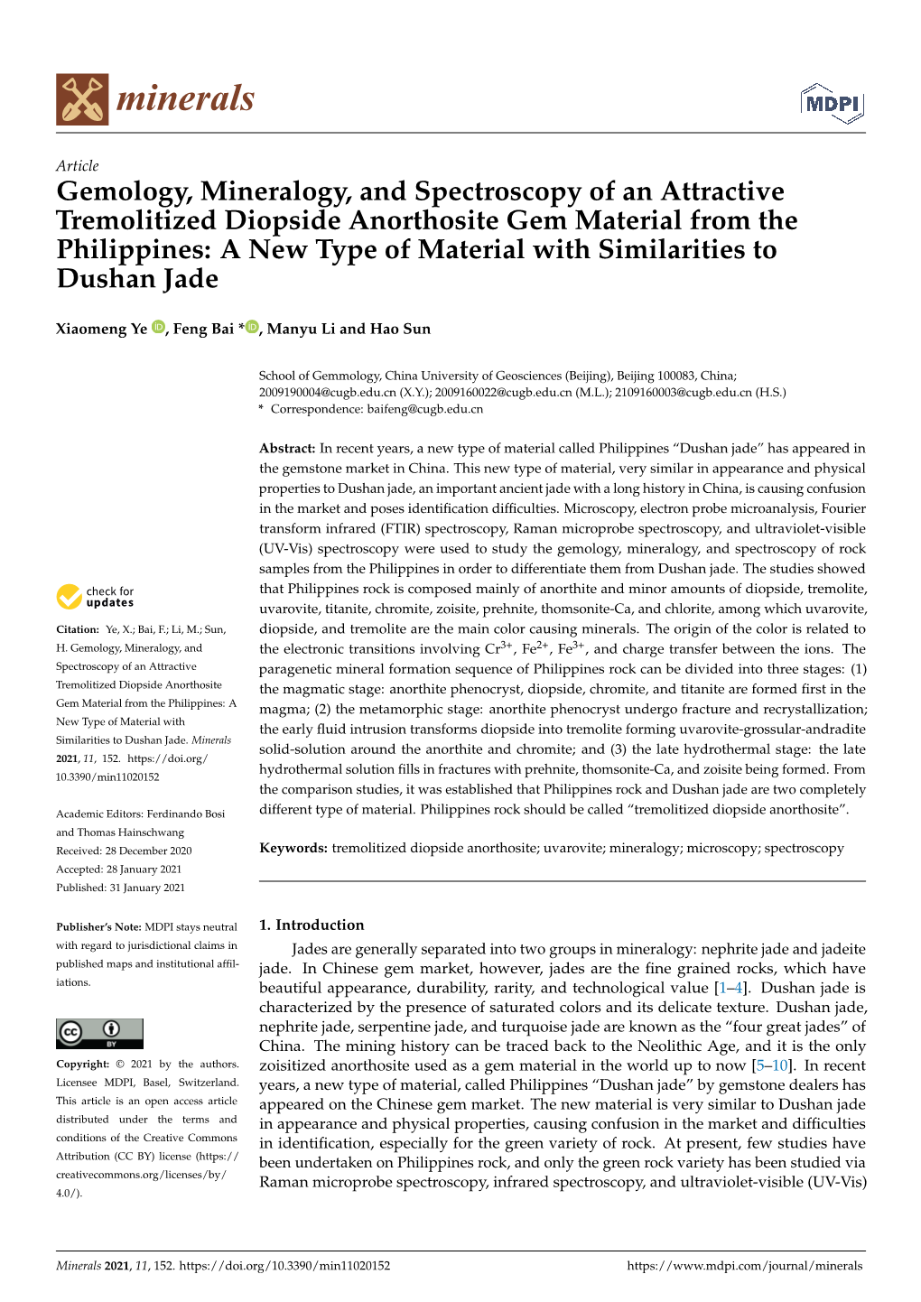 Gemology, Mineralogy, and Spectroscopy of an Attractive