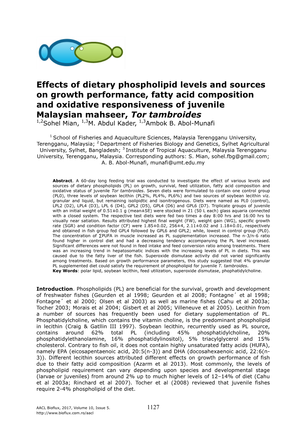 Mian S., Kader M. A., Abol-Munafi A. B., 2017 Effects of Dietary