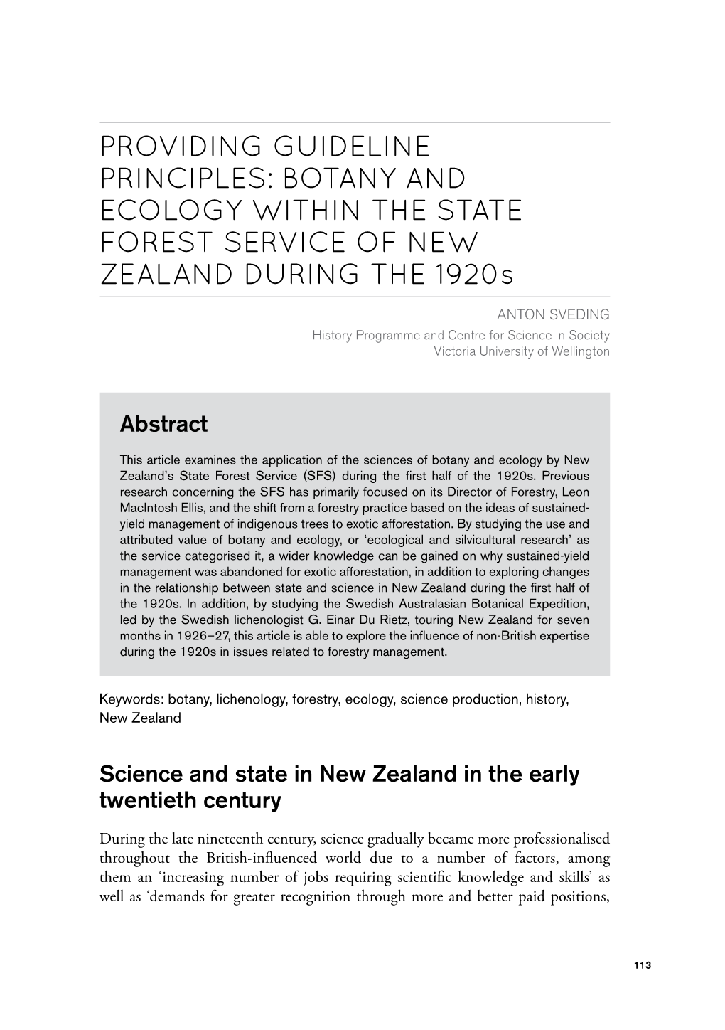 BOTANY and ECOLOGY WITHIN the STATE FOREST SERVICE of NEW ZEALAND DURING the 1920S