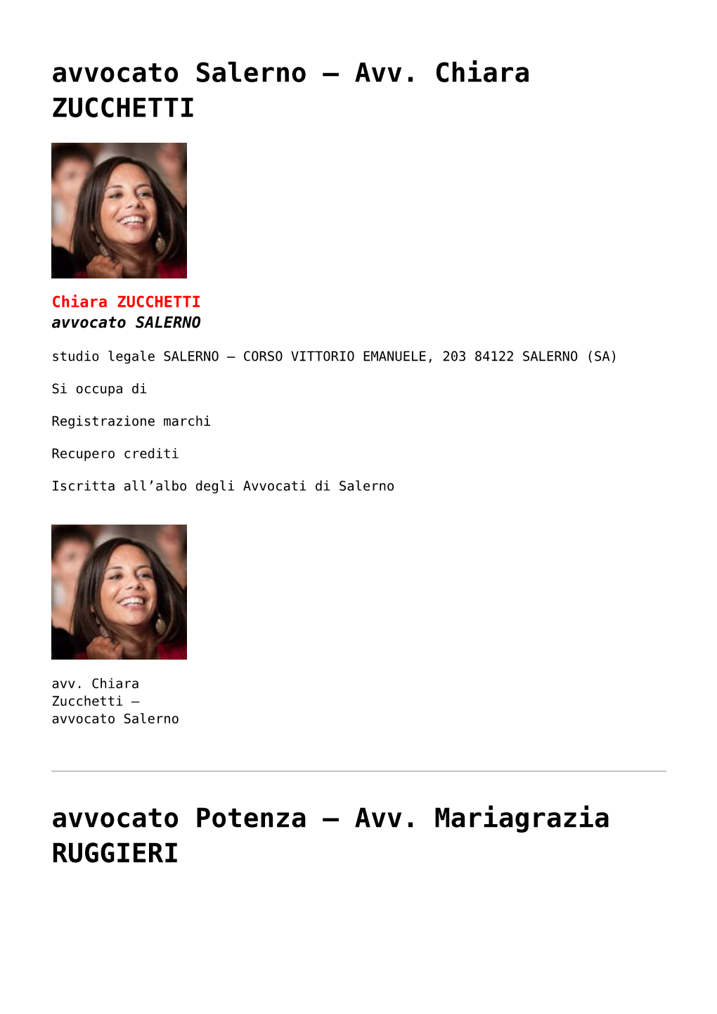 Avv. Chiara ZUCCHETTI,Avvocato Potenza – Avv. Mariagrazia RUGGIERI,Studio Legale ROSSI &A