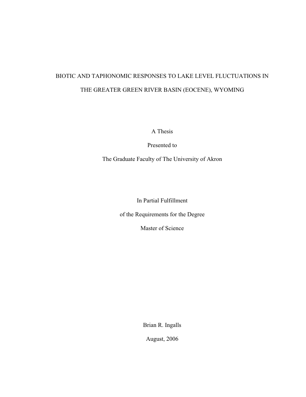 Biotic and Taphonomic Response to Lake Level Fluctuations In