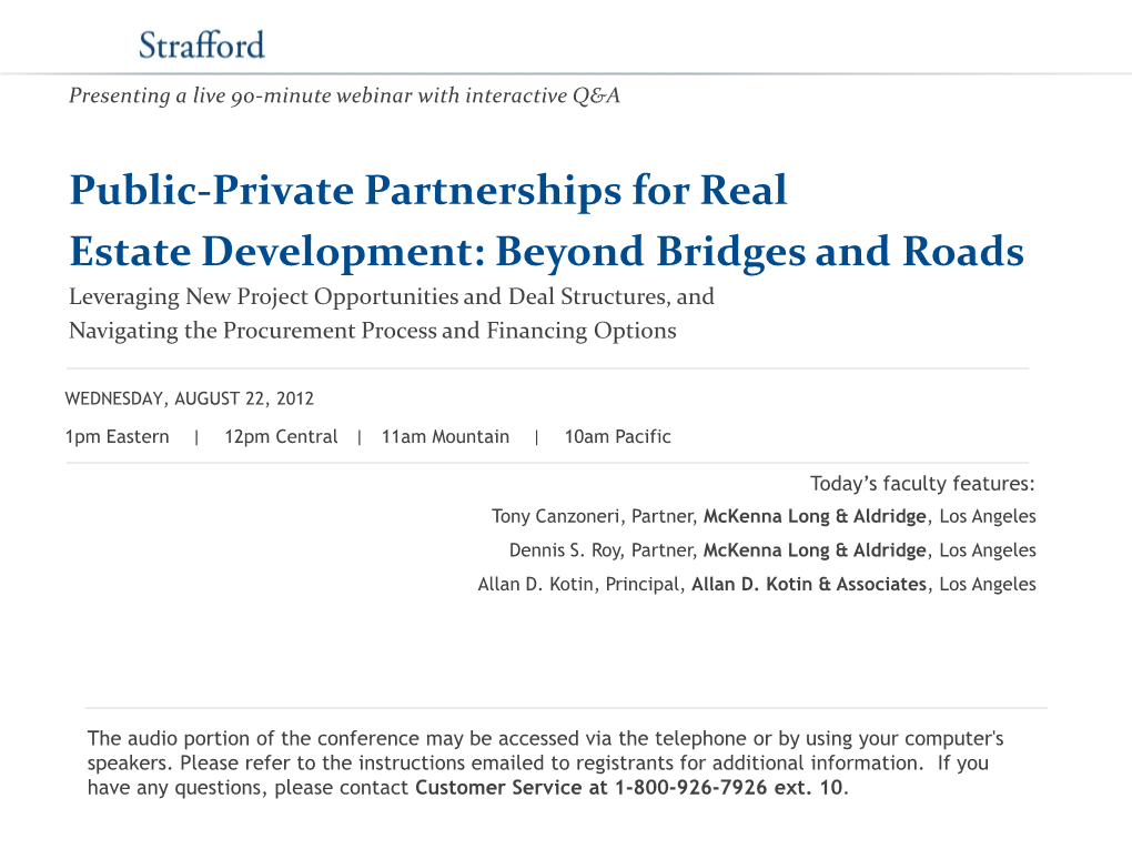 Public-Private Partnerships for Real Estate Development: Beyond Bridges and Roads