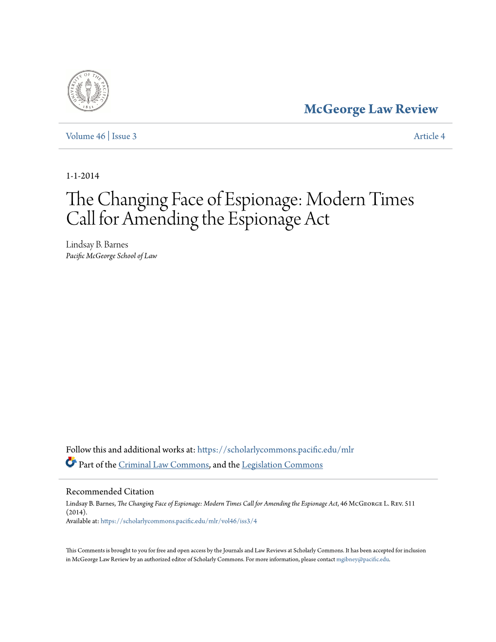 Modern Times Call for Amending the Espionage Act Lindsay B