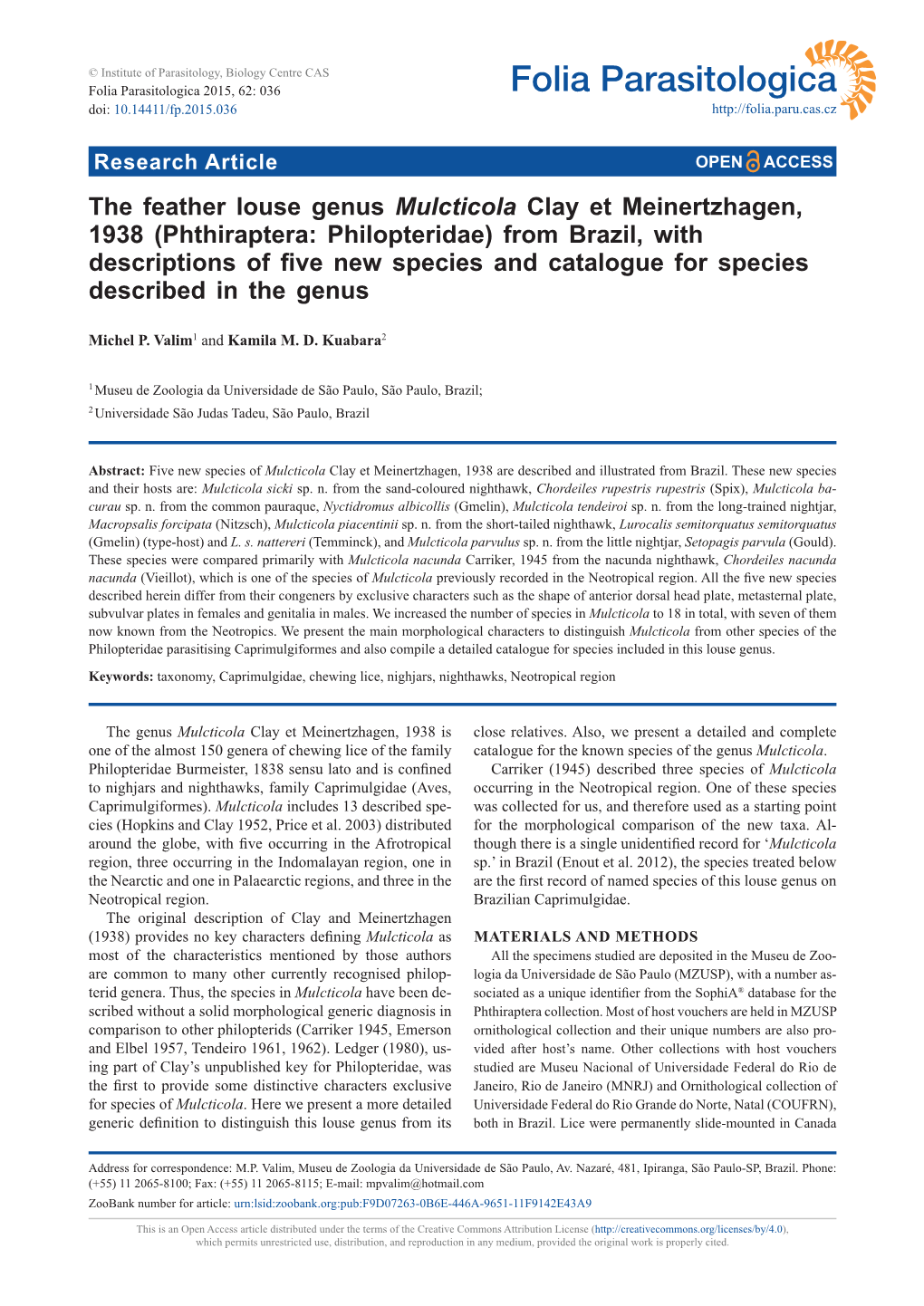 Phthiraptera: Philopteridae) from Brazil, with Descriptions of Five New Species and Catalogue for Species Described in the Genus