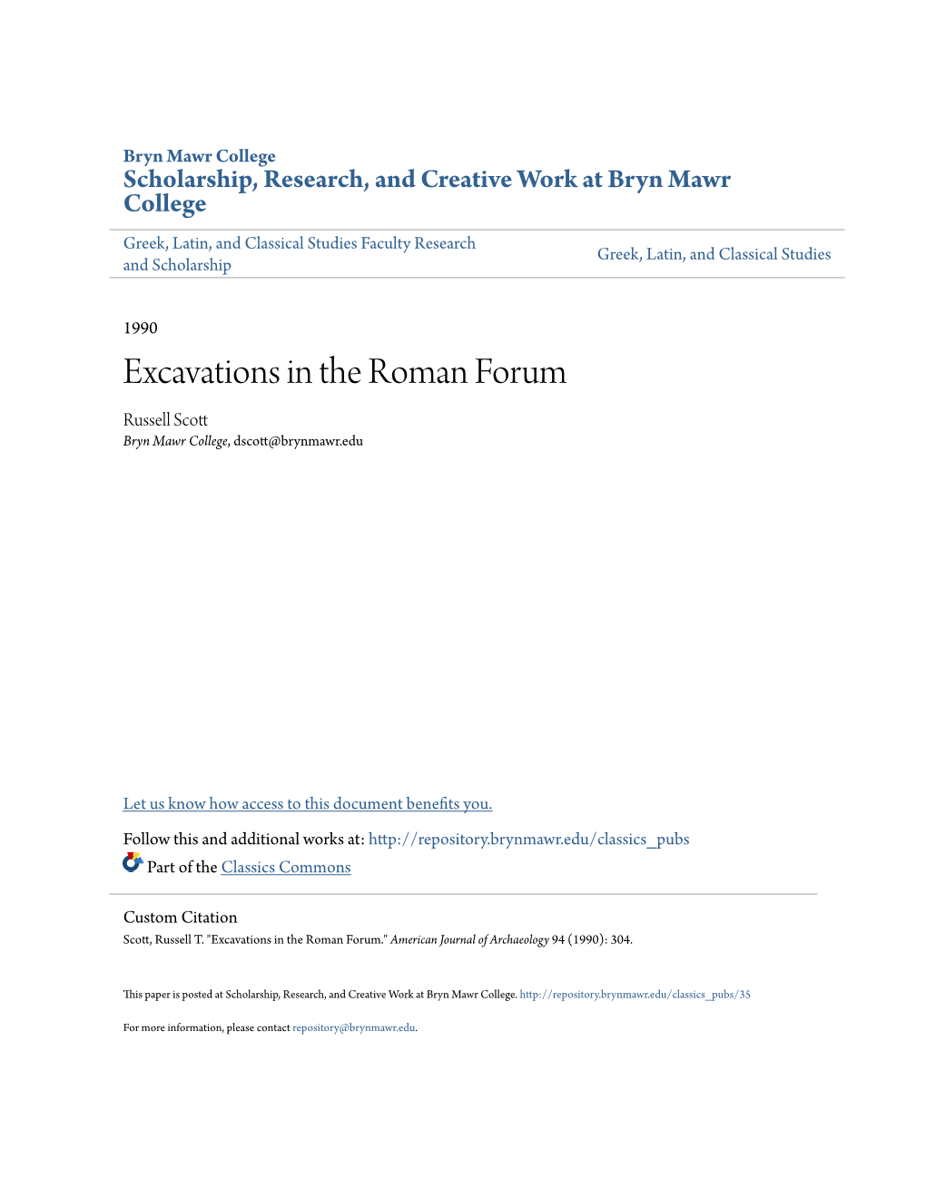 Excavations in the Roman Forum Russell Scott Bryn Mawr College, Dscott@Brynmawr.Edu