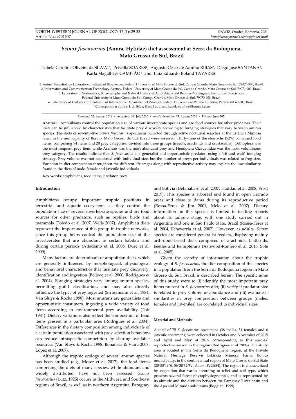 Scinax Fuscovarius (Anura, Hylidae) Diet Assessment at Serra Da Bodoquena, Mato Grosso Do Sul, Brazil