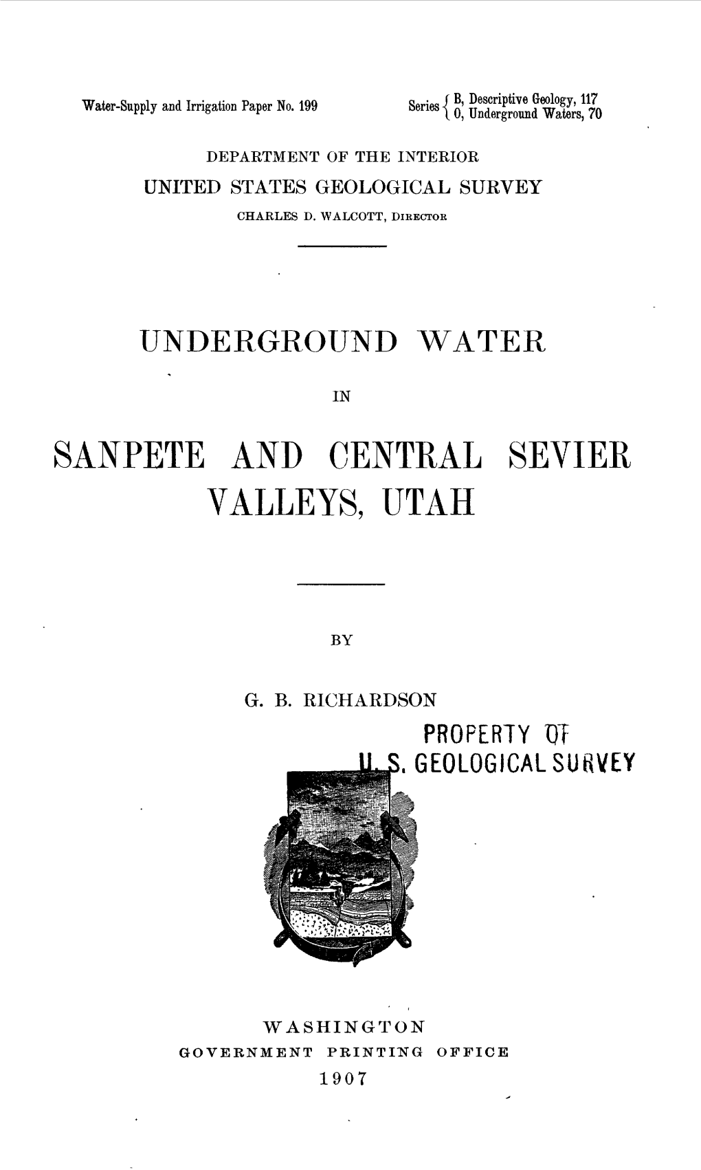 Underground Water in Sanpete and Central Sevier Valleys, Utah, by G
